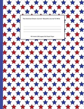 Paperback American Dream Journal: Beautiful Journal To Write In 8.5" x 11" (21.59 x 27.94 cm) Book