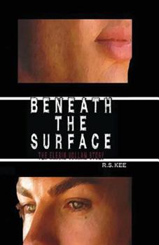 Paperback Beneath the Surface: The Elesin Vollan Story Book