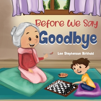 Paperback Before We Say Goodbye Book