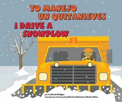 I Drive a Snowplow (Working Wheels)