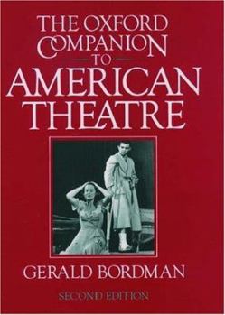Hardcover The Oxford Companion to American Theatre Book