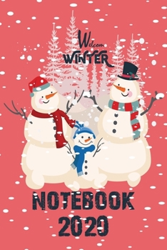 Welcom Winter Notebook 2020: Notebook / Journal Gift (6x9 - 110 pages)
