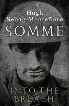 Hardcover Somme: Into the Breach Book