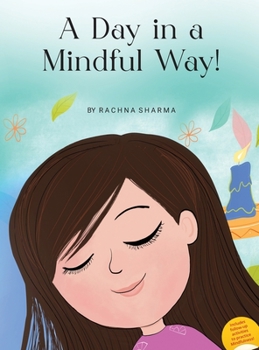 Hardcover A Day in a Mindful Way! Book