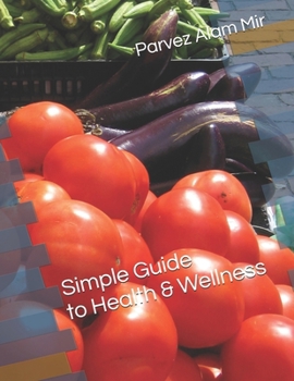 Paperback Simple Guide to Health & Wellness Book