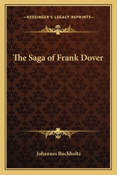 Paperback The Saga of Frank Dover Book