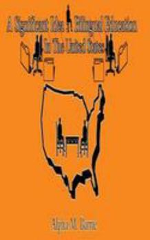 Paperback Bilingual Education in the United States Book