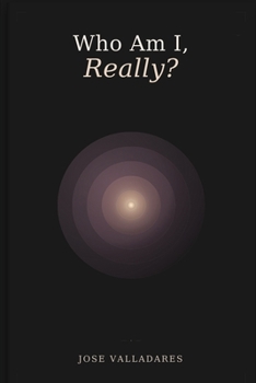 Who Am I, Really?