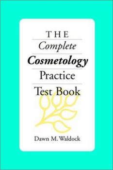 Paperback The Complete Cosmetology Practice Test Book