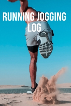 Paperback Running Jogging Log: NOTEBOOK, LOG (110 Pages, Running Jogging Log, 6x9) Book