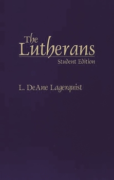 Paperback Lutherans: Student Edition Book