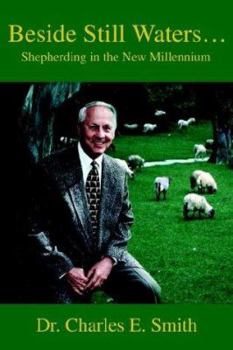 Paperback Beside Still Waters...: Shepherding in the New Millennium Book