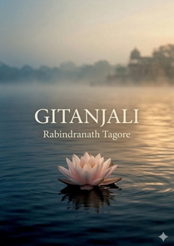 Paperback Gitanjali: by Rabindranath Tagore Book