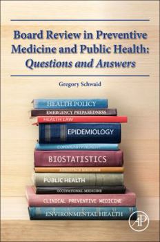 Paperback Board Review in Preventive Medicine and Public Health Book