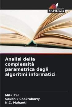 Paperback Analisi della complessità parametrica degli algoritmi informatici [Italian] Book