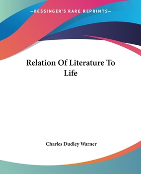 The Relation of Literature to Life