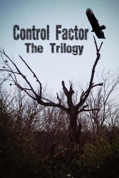 Paperback Control Factor - The Trilogy Book