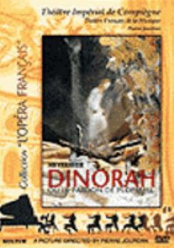 Giacomo Meyerbeer - Dinorah, ou le pardon de Ploermel / Philippe, Arapian, Mazzota, Vignon, Opdebeeck, Jourdan, Théâtre Impérial de Compiègne