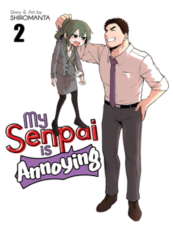 Paperback My Senpai Is Annoying Vol. 2 Book