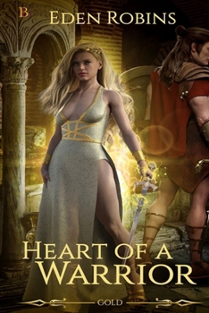 Paperback Gold: Heart of a Warrior: What if loving someone could kill you? Book
