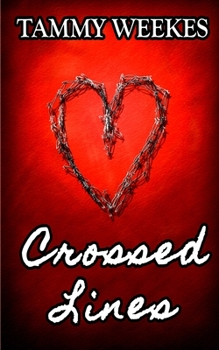 Paperback Crossed Lines: An Erotic Novel Book