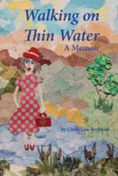 Paperback Walking on Thin Water: A Memoir Book