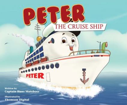 Hardcover Peter the Cruise Ship Book