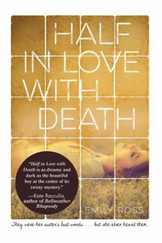 Hardcover Half in Love with Death Book