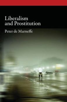 Hardcover Liberalism and Prostitution Book