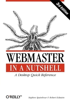 Paperback Webmaster in a Nutshell: A Desktop Quick Reference Book