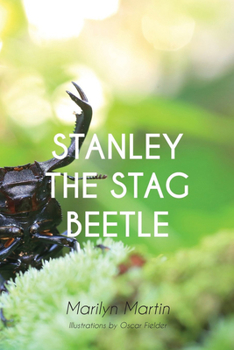Paperback Stanley the Stag Beetle Book