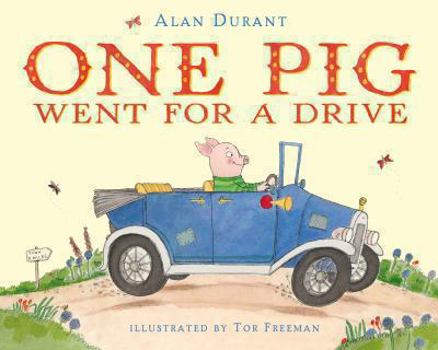 Paperback One Pig Went for a Drive Book