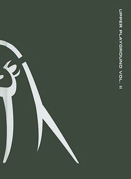 Hardcover Upper Playground: Volume 2 Book