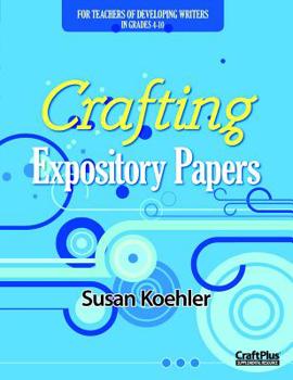 Paperback Crafting Expository Papers Book