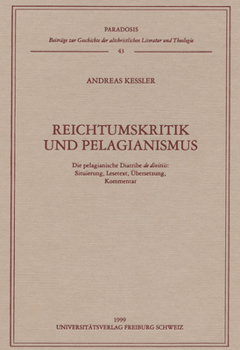 Reichtumskritik und Pelagiantismus