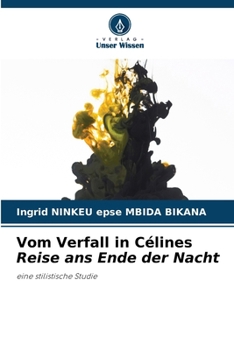 Paperback Vom Verfall in Célines Reise ans Ende der Nacht [German] Book