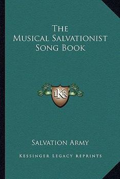 Paperback The Musical Salvationist Song Book