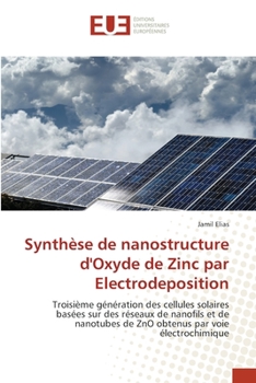 Paperback Synthèse de nanostructure d'Oxyde de Zinc par Electrodeposition [French] Book
