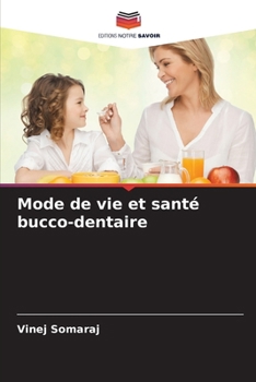 Paperback Mode de vie et santé bucco-dentaire [French] Book