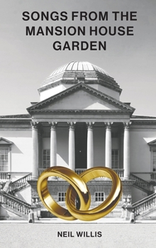 Hardcover Songs From The Mansion House Garden Book