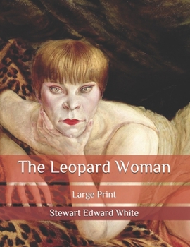 Paperback The Leopard Woman: Large Print Book