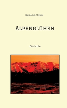 Alpenglühen: Gedichte (German Edition)