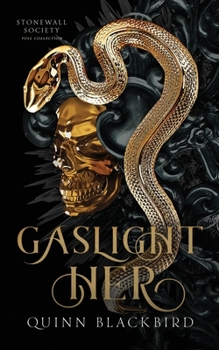 Paperback Gaslight Her: Stonewall Society Book