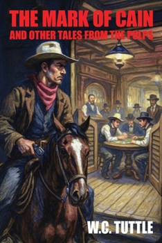 Paperback The Mark of Cain and Other Tales from the Pulps Book