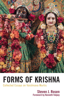 Hardcover Forms of Krishna: Collected Essays on Vaishnava Murtis Book