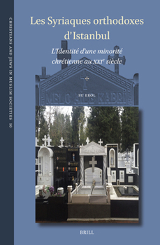 Hardcover Les Syriaques orthodoxes d'Istanbul [French] Book