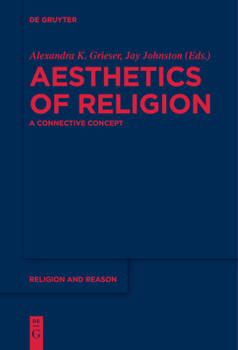 Paperback Aesthetics of Religion: A Connective Concept Book