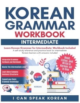 Paperback I Can Speak Korean For Intermediate: I Can Speak Korean For Intermediate Book