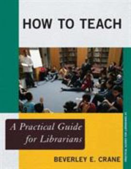 Paperback How to Teach: A Practical Guidepb Book