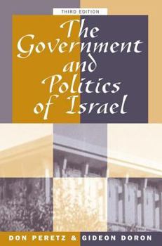 Paperback The Government And Politics Of Israel: Third Edition Book